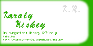 karoly miskey business card